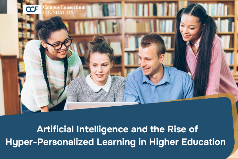 You are currently viewing Artificial Intelligence and the Rise of Hyper-Personalized Learning in Higher Education 